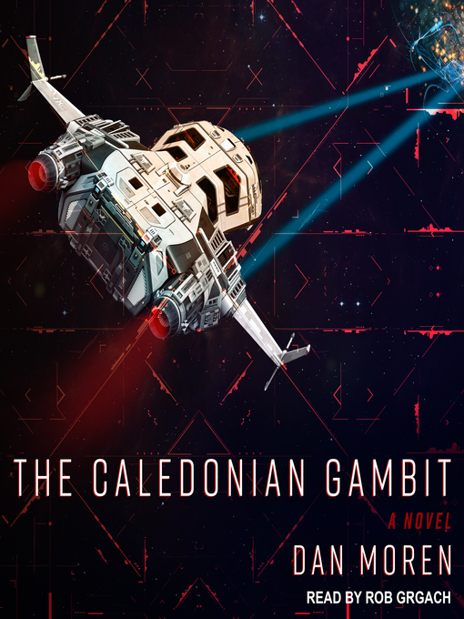 Title details for The Caledonian Gambit by Dan Moren - Available